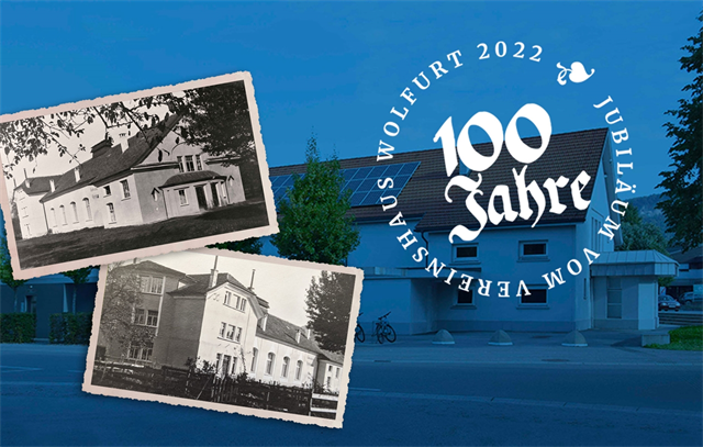100 Jahre Vereinshaus